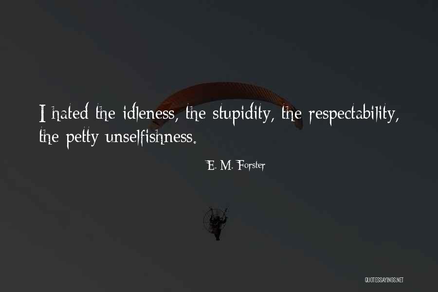 Fikkal Rural Municipality Quotes By E. M. Forster Fikkal Rural Municipality Quotes By E. M. Forster
