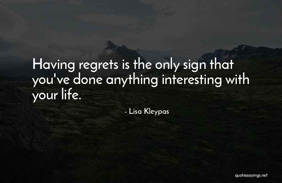Fikre Tolossa Quotes By Lisa Kleypas Fikre Tolossa Quotes By Lisa Kleypas