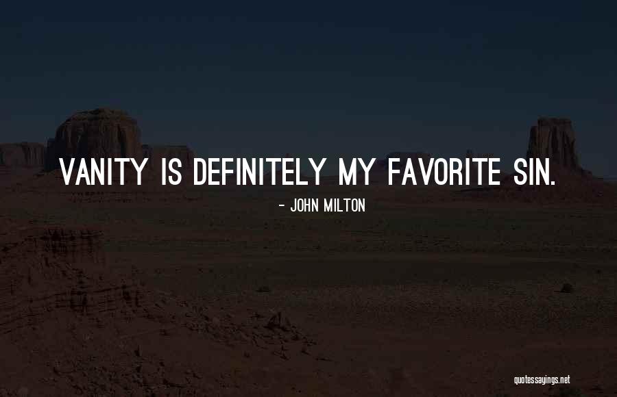 Fikret Abdic Babo Quotes By John Milton Fikret Abdic Babo Quotes By John Milton