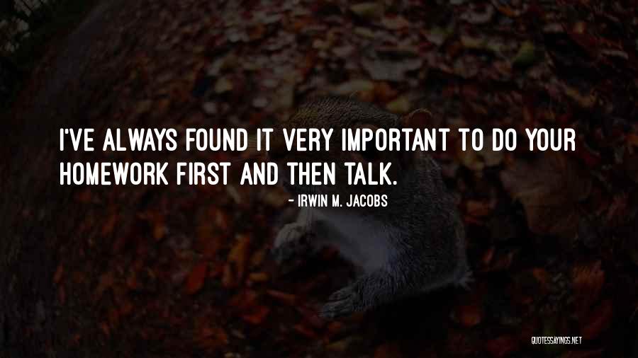 Filanowski Nursery Quotes By Irwin M. Jacobs Filanowski Nursery Quotes By Irwin M. Jacobs