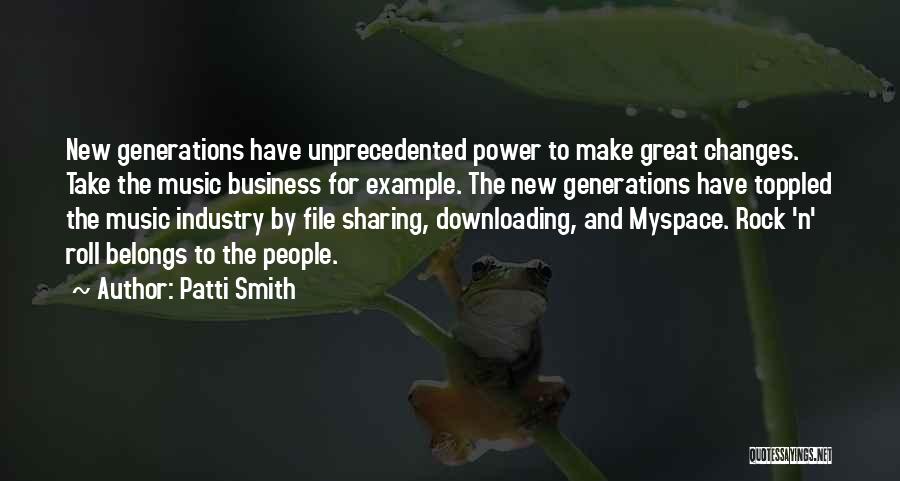 File Sharing Quotes By Patti Smith