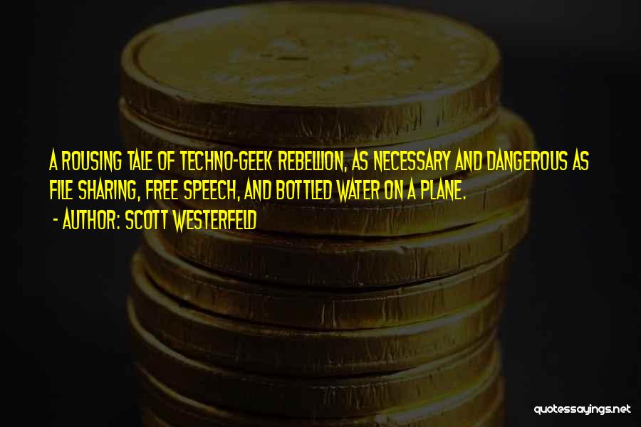 File Sharing Quotes By Scott Westerfeld