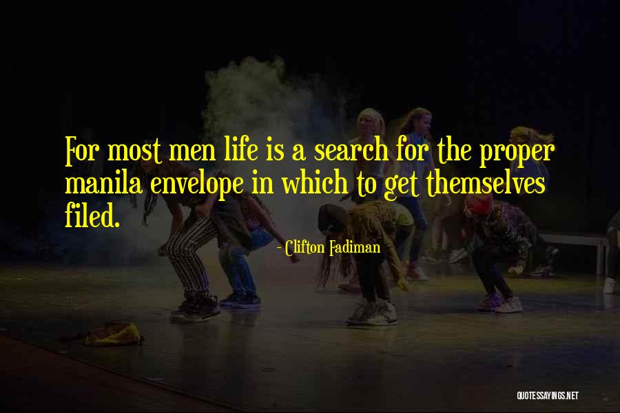 Filed Quotes By Clifton Fadiman Filed Quotes By Clifton Fadiman
