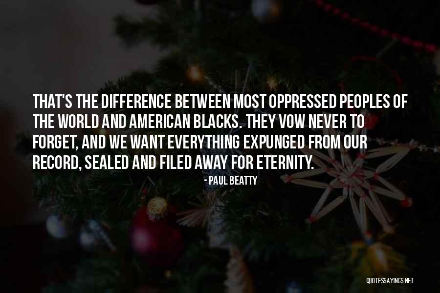 Filed Quotes By Paul Beatty Filed Quotes By Paul Beatty