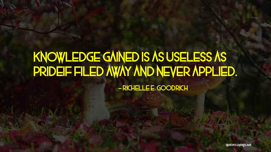 Filed Quotes By Richelle E. Goodrich Filed Quotes By Richelle E. Goodrich
