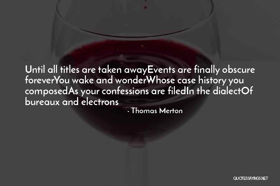 Filed Quotes By Thomas Merton Filed Quotes By Thomas Merton