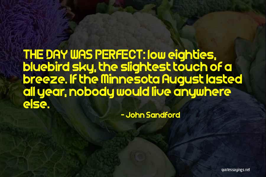 Fileds Quotes By John Sandford Fileds Quotes By John Sandford