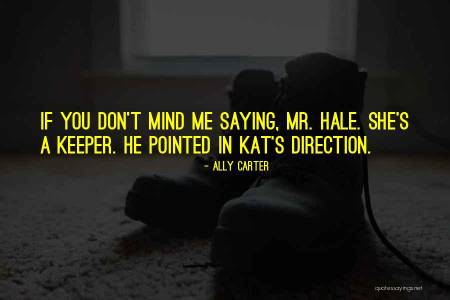 Filerabit Quotes By Ally Carter Filerabit Quotes By Ally Carter