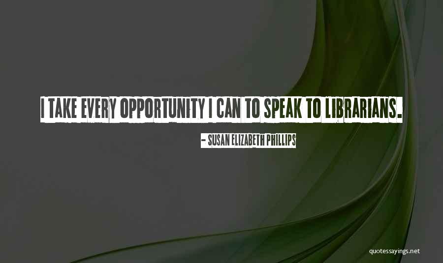 Filermanagement Quotes By Susan Elizabeth Phillips Filermanagement Quotes By Susan Elizabeth Phillips