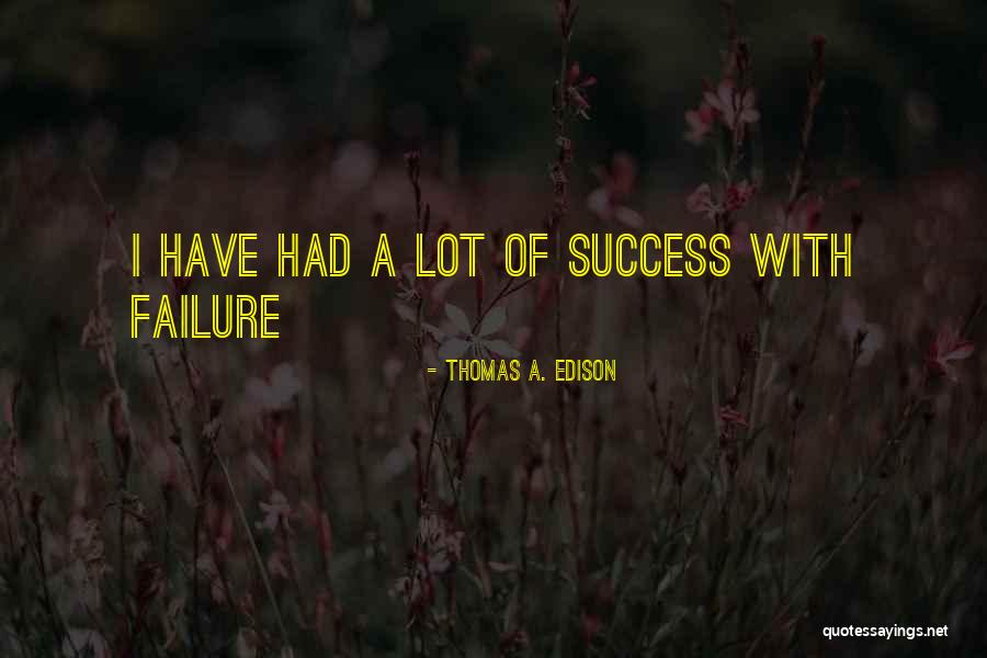 Filgueira Surname Quotes By Thomas A. Edison Filgueira Surname Quotes By Thomas A. Edison