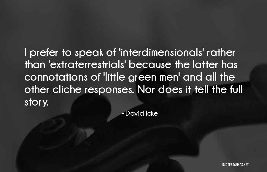 Filhas De Ivete Quotes By David Icke Filhas De Ivete Quotes By David Icke