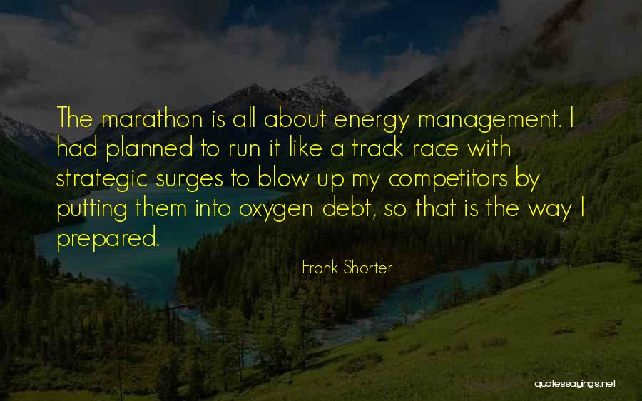 Filhote De Urubu Quotes By Frank Shorter Filhote De Urubu Quotes By Frank Shorter