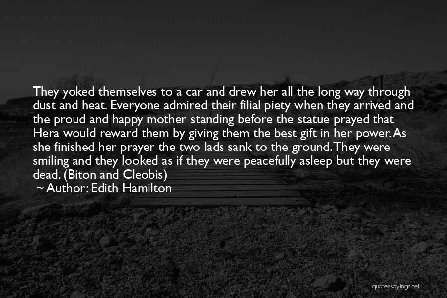 Filial Quotes By Edith Hamilton