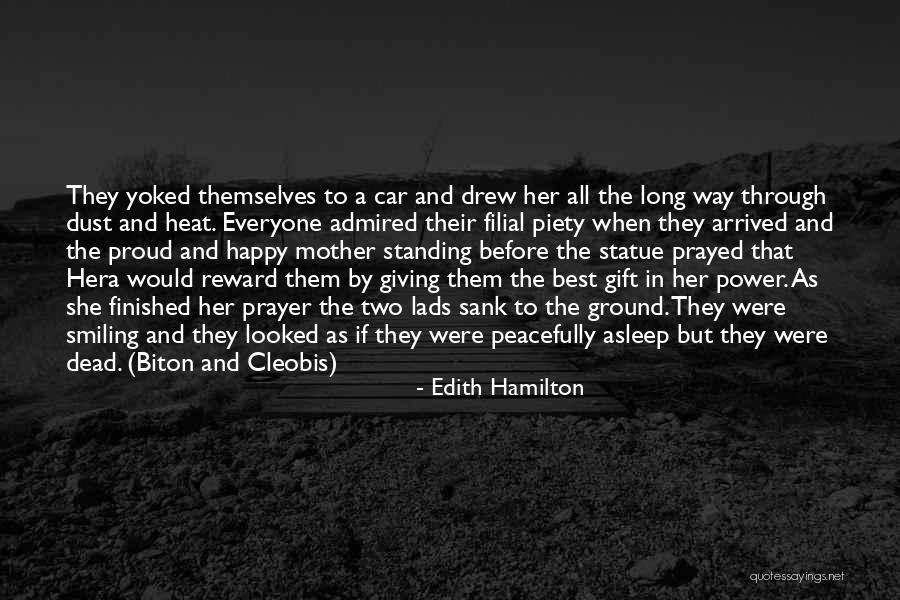 Filial Quotes By Edith Hamilton