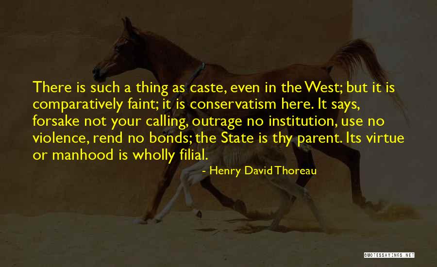 Filial Quotes By Henry David Thoreau Filial Quotes By Henry David Thoreau