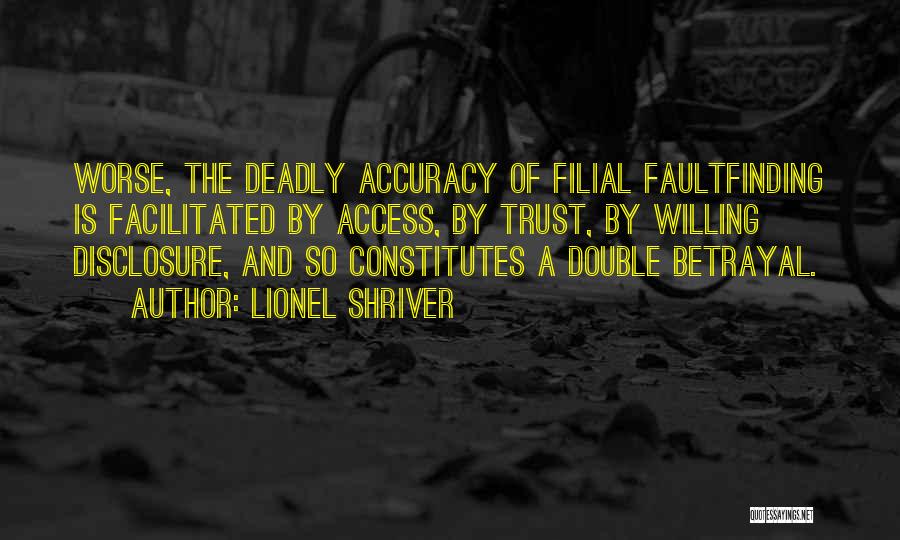 Filial Quotes By Lionel Shriver Filial Quotes By Lionel Shriver