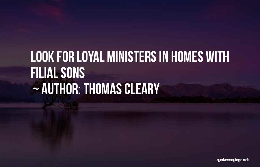 Filial Quotes By Thomas Cleary