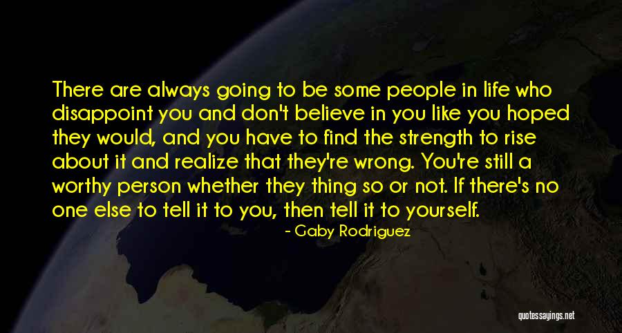 Filiberto Garcia Quotes By Gaby Rodriguez Filiberto Garcia Quotes By Gaby Rodriguez