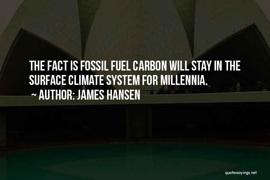 Filiform Warts Quotes By James Hansen