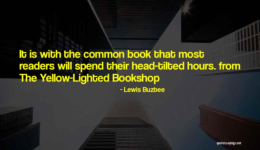 Filiformes Quotes By Lewis Buzbee Filiformes Quotes By Lewis Buzbee