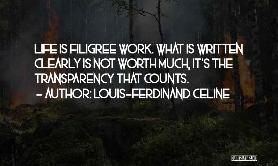 Filigree Quotes By Louis-Ferdinand Celine