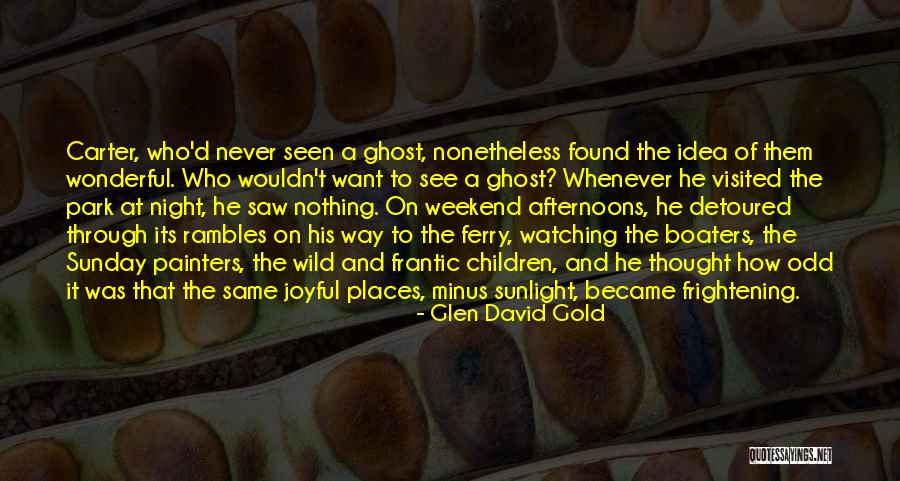 Filimonovic Quotes By Glen David Gold Filimonovic Quotes By Glen David Gold