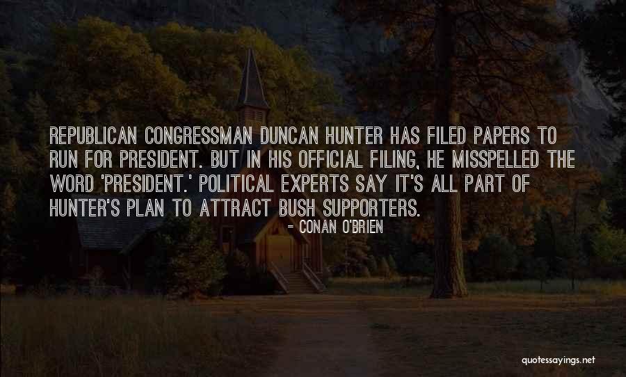 Filing Quotes By Conan O'Brien Filing Quotes By Conan O'Brien