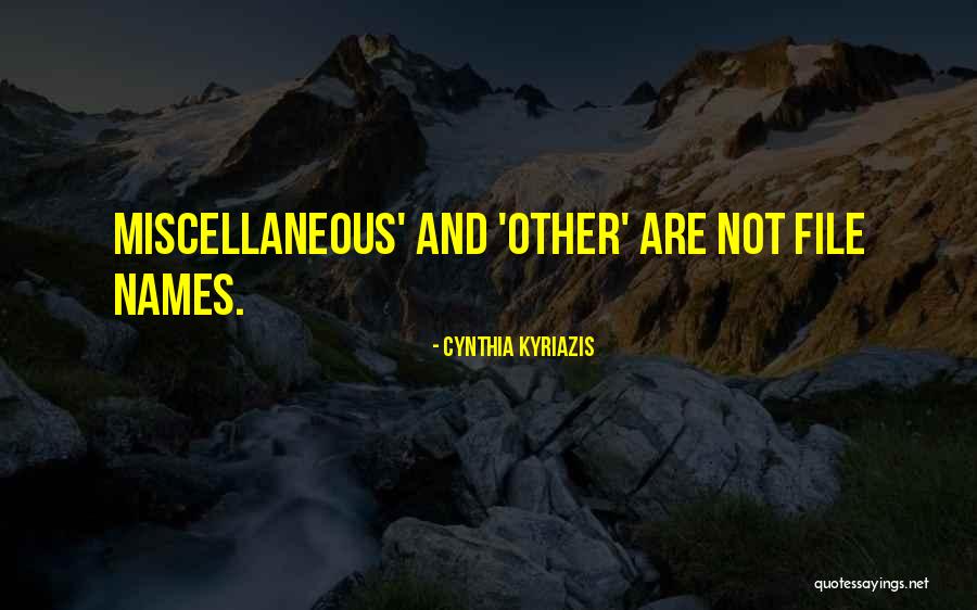Filing Quotes By Cynthia Kyriazis Filing Quotes By Cynthia Kyriazis