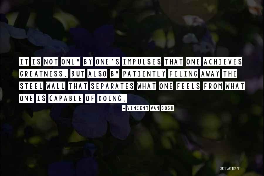 Filing Quotes By Vincent Van Gogh Filing Quotes By Vincent Van Gogh