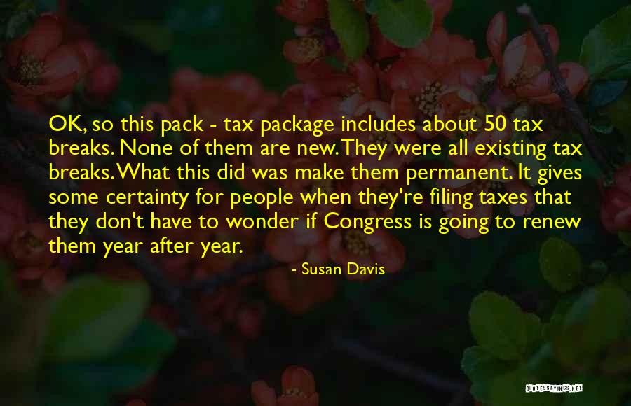 Filing Taxes Quotes By Susan Davis