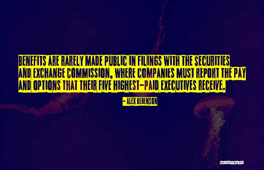 Filings Quotes By Alex Berenson Filings Quotes By Alex Berenson