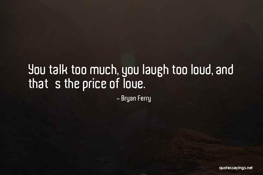 Filiola Quotes By Bryan Ferry Filiola Quotes By Bryan Ferry