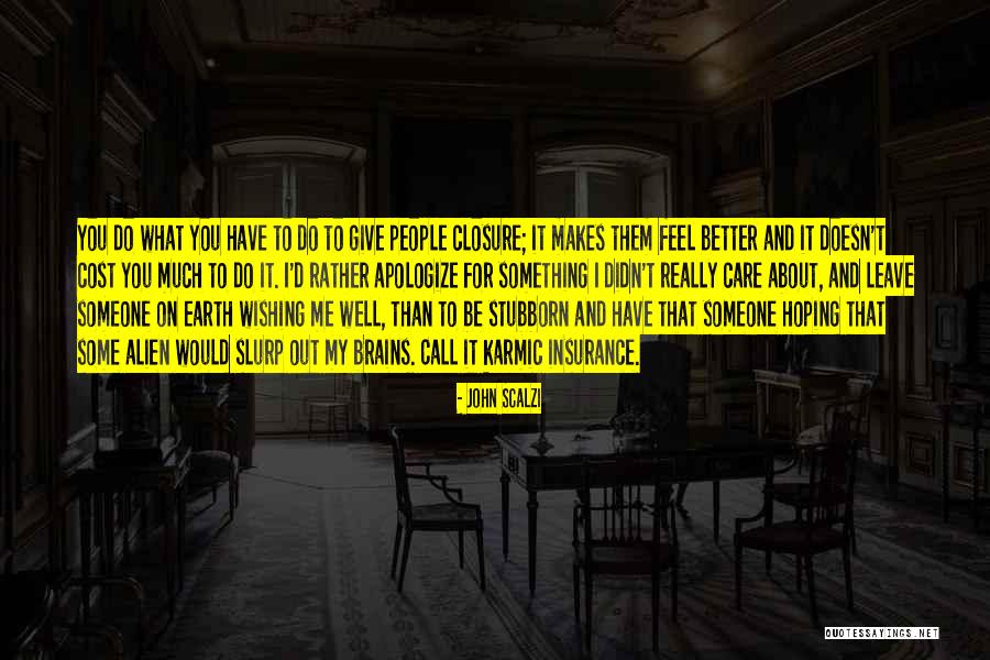 Filip Dujardin Quotes By John Scalzi Filip Dujardin Quotes By John Scalzi