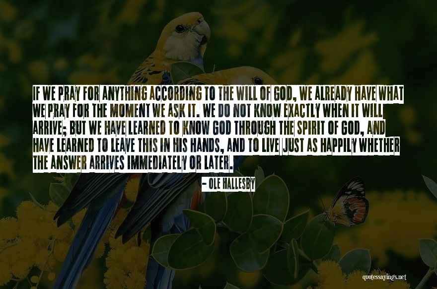 Filipidescu Quotes By Ole Hallesby Filipidescu Quotes By Ole Hallesby