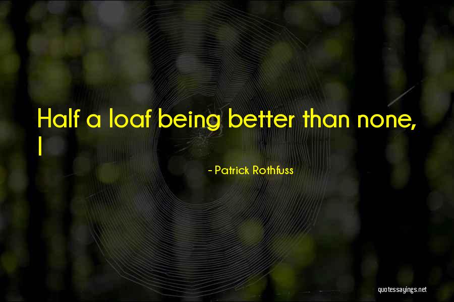 Filipino Makabayan Quotes By Patrick Rothfuss Filipino Makabayan Quotes By Patrick Rothfuss