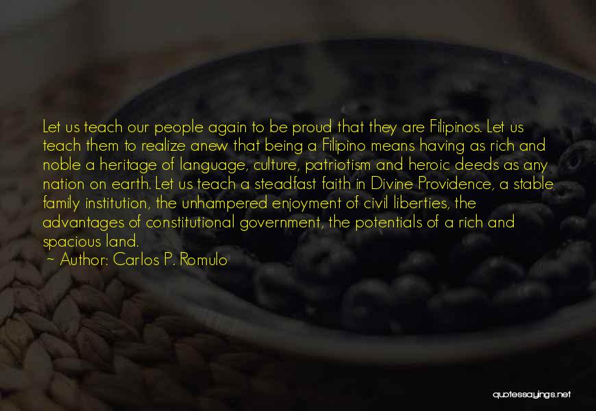 Filipino Patriotism Quotes By Carlos P. Romulo