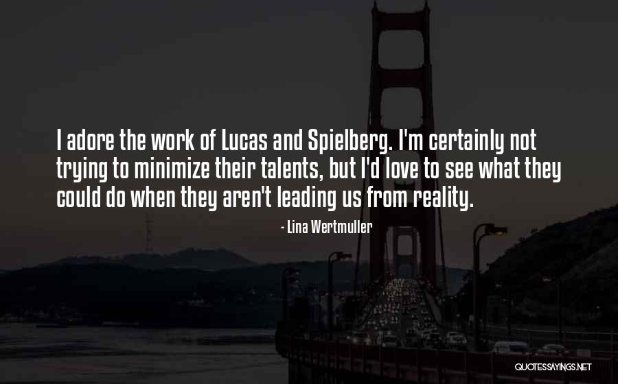 Filipowich Seymour Quotes By Lina Wertmuller Filipowich Seymour Quotes By Lina Wertmuller