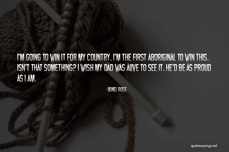 Filippenko Alex Quotes By Lionel Rose Filippenko Alex Quotes By Lionel Rose