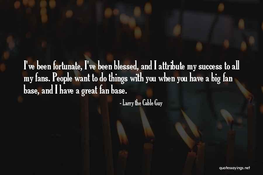 Filippini Pond Quotes By Larry The Cable Guy Filippini Pond Quotes By Larry The Cable Guy