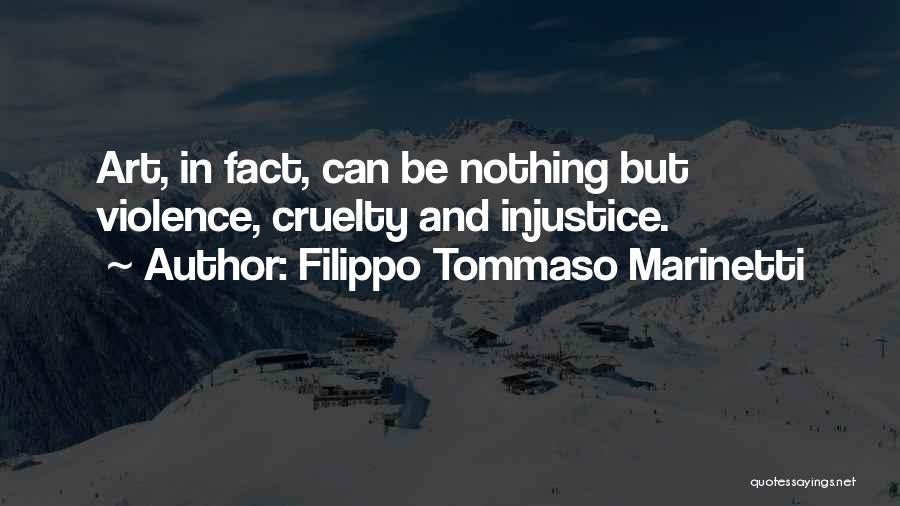 Filippo Tommaso Marinetti Quotes 434476