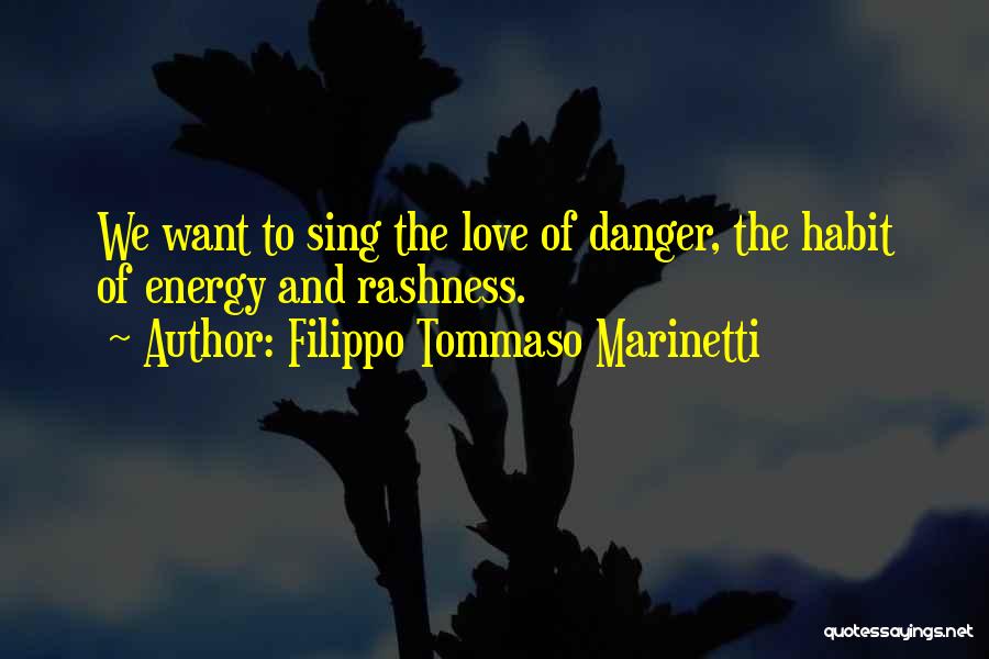 Filippo Tommaso Marinetti Quotes 466489