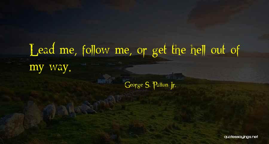 Filkop Quotes By George S. Patton Jr. Filkop Quotes By George S. Patton Jr.