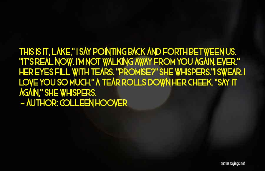 Fill Down Quotes By Colleen Hoover