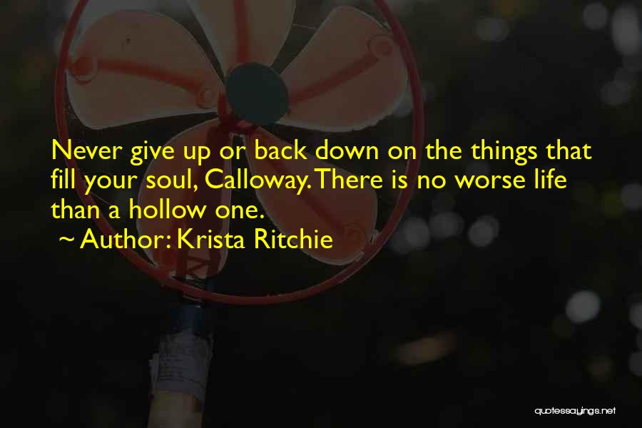 Fill Down Quotes By Krista Ritchie