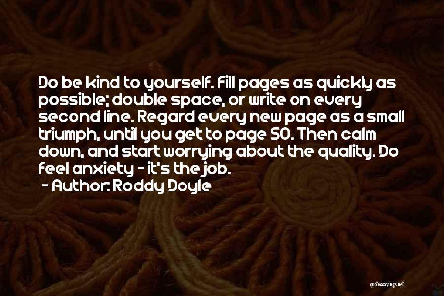 Fill Down Quotes By Roddy Doyle