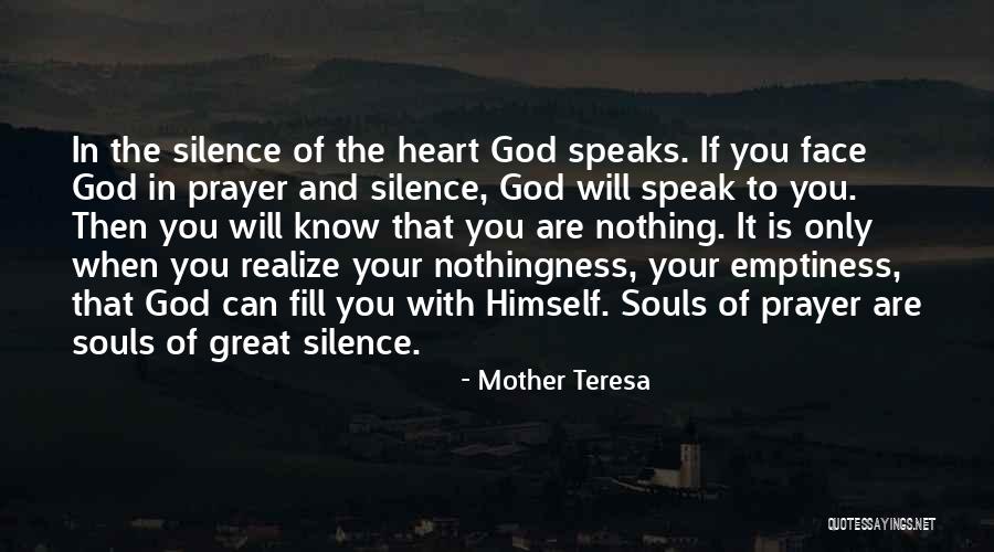 Fill Emptiness Quotes By Mother Teresa