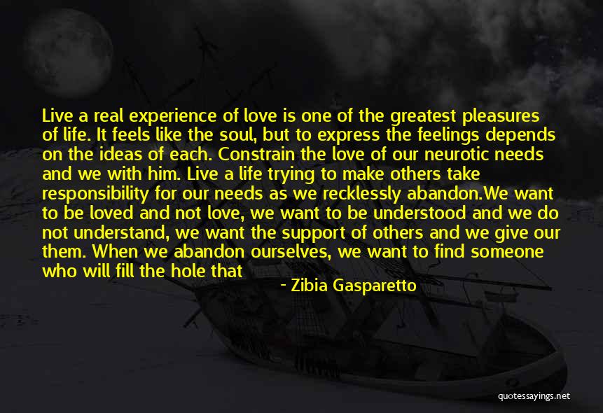 Fill Emptiness Quotes By Zibia Gasparetto Fill Emptiness Quotes By Zibia Gasparetto