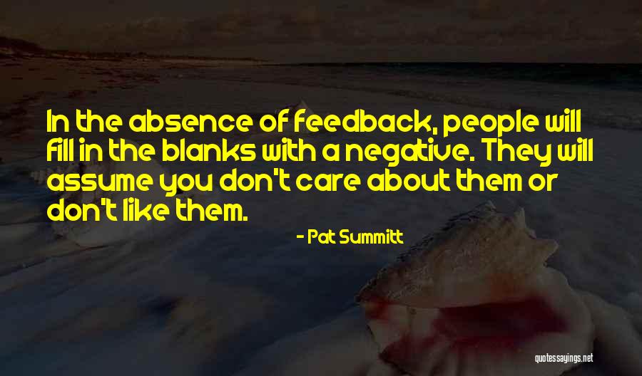 Fill In The Blanks Quotes By Pat Summitt Fill In The Blanks Quotes By Pat Summitt