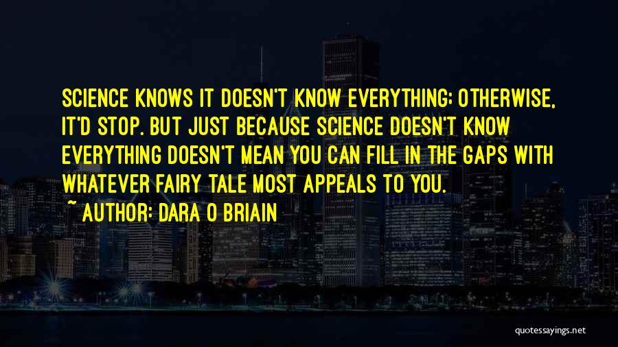 Fill In The Gaps Quotes By Dara O Briain