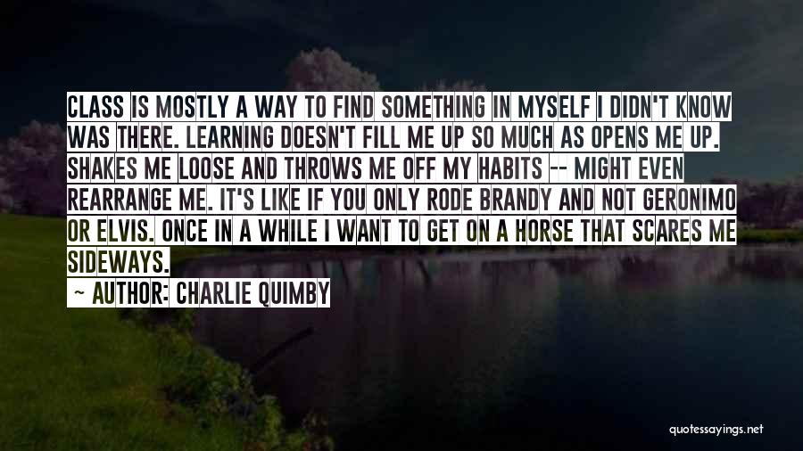 Fill Me Up Quotes By Charlie Quimby